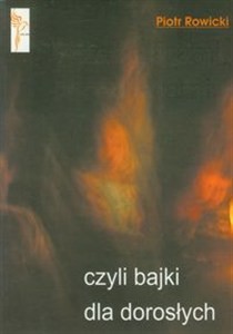 Obrazek Przed górami, przed lasami czyli bajki dla dorosłych