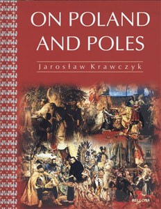 Picture of On Poland and Poles A Historical Tale