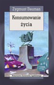 Zobacz : Konsumowan... - Zygmunt Bauman