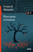 Niewczesne... - Fryderyk Nietzsche -  Polish Bookstore 