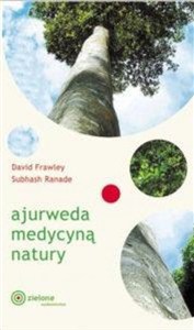 Obrazek Ajurweda medycyną natury