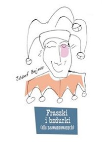 Picture of Fraszki i bzdurki (dla zaawansowanych)