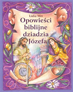Obrazek Opowieści biblijne dziadzia Józefa 5