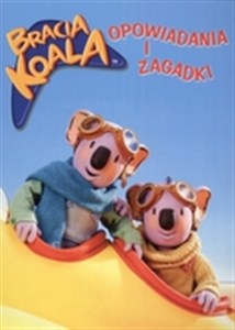 Picture of Bracia Koala Opowiadania i zagadki