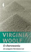 O chorowan... - Virginia Woolf -  Polish Bookstore 