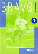 Bravo 1 Po... - Regine Merieux, Christine Bergeron -  books in polish 