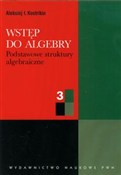 Wstęp do a... - Aleksiej I. Kostrikin -  Książka z wysyłką do UK
