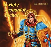 Książka : Święty Arc... - Ewa Stadtmuller