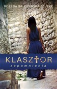 Klasztor z... - Bożena Gałczyńska-Szurek -  Polish Bookstore 