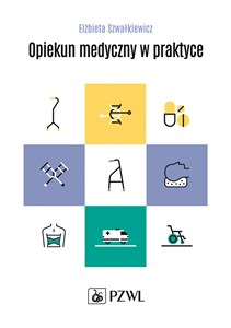 Obrazek Opiekun medyczny w praktyce