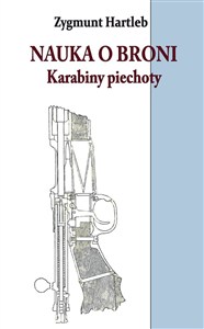 Obrazek Nauka o broni Karabiny Piechoty