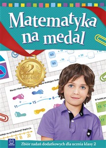 Obrazek Matematyka na medal zbiór zadań dodatkowych dl