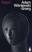 Robot - Adam Wisniewski-Snerg -  books from Poland