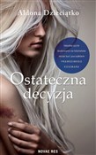 Zobacz : Ostateczna... - Aldona Dzieciątko
