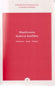 Obrazek Współczesne dyskursy konfliktu Literatura - Język - Kultura