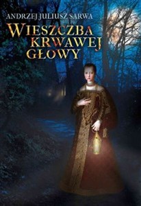 Obrazek Wieszczba krwawej głowy