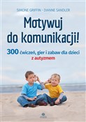 Książka : Motywuj do... - Simone Griffin, Dianne Sandler
