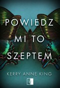 Zobacz : Powiedz mi... - Kerry Anne King