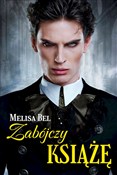 Zabójczy k... - Melisa Bel -  Książka z wysyłką do UK