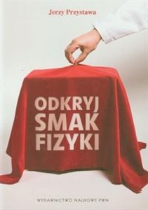 Obrazek Odkryj smak fizyki