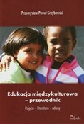 Edukacja m... - Przemysław Paweł Grzybowski -  foreign books in polish 