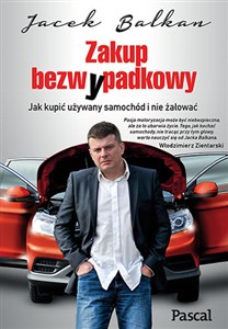 Obrazek Zakup bezw(y)padkowy Jak kupić używany samochód i nie żałować