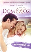 Dom Róż (w... - Sarah Harvey -  foreign books in polish 