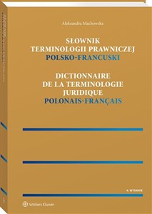 Obrazek Słownik terminologii prawniczej Polsko-francuski