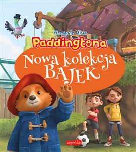 Obrazek Paddington. Nowa kolekcja bajek