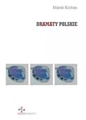 Dramaty po... - Marek Kochan -  foreign books in polish 