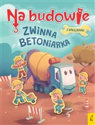 polish book : Na budowie... - Patrycja Wojtkowiak-Skóra