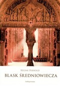 Blask śred... - Regine Pernoud -  books from Poland