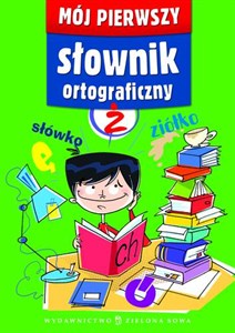 Obrazek Mój pierwszy słownik ortograficzny
