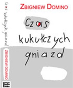 Obrazek Czas kukułczych gniazd