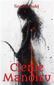 Zobacz : Cienie Man... - Szymon Madej