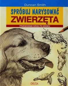 Obrazek Spróbuj narysować zwierzęta Przewodnik krok po kroku