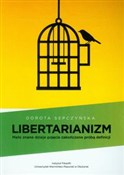 Zobacz : Libertaria... - Dorota Sepczyńska