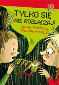 Tylko się ... - Izabela Michta, Asia Olejarczyk -  foreign books in polish 