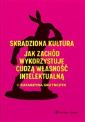 Zobacz : Skradziona... - Katarzyna Grzybczyk