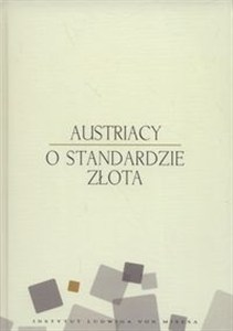 Obrazek Austriacy o standardzie złota