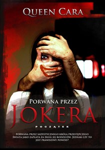 Obrazek Porwana przez Jokera Początek