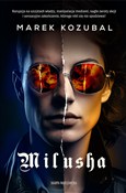 Milusha - Marek Kozubal -  Książka z wysyłką do UK
