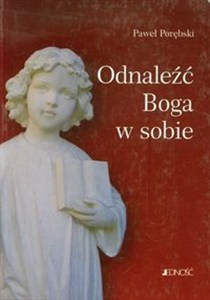 Obrazek Odnaleźć Boga w sobie