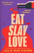 Eat Slay L... - Julie Mae Cohen -  Polish Bookstore 