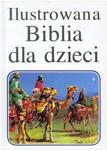 Obrazek Ilustrowana Biblia dla dzieci