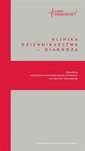 Obrazek Klinika dziennikarstwa - Diagnoza
