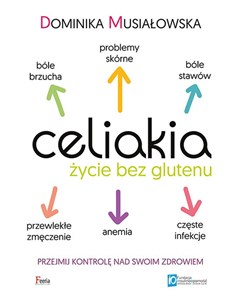 Obrazek Celiakia Życie bez glutenu