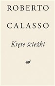 Kręte ście... - Roberto  Calasso -  Książka z wysyłką do UK