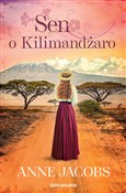 Zobacz : Sen o Kili... - Anne Jacobs