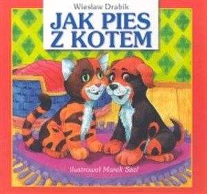 Obrazek Jak pies z kotem
